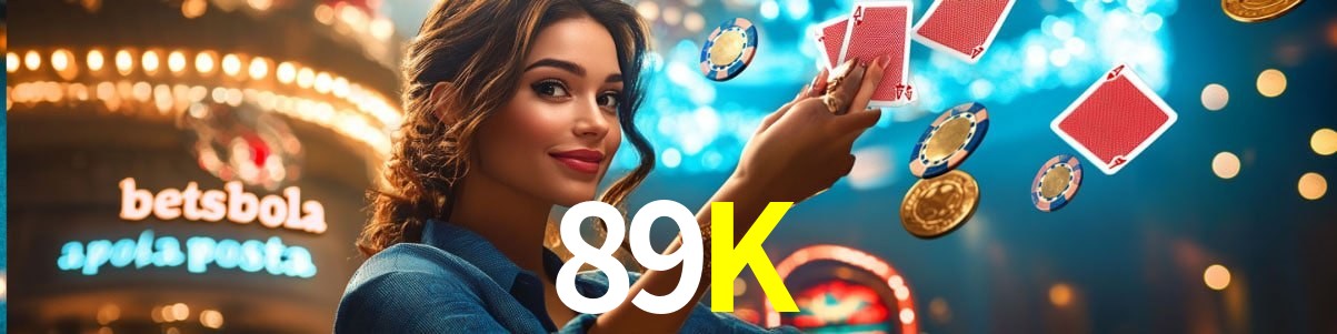 Live Casino 89K